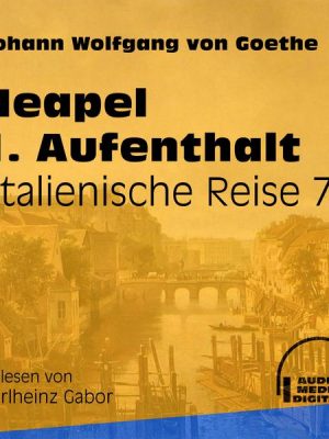 Neapel 1. Aufenthalt