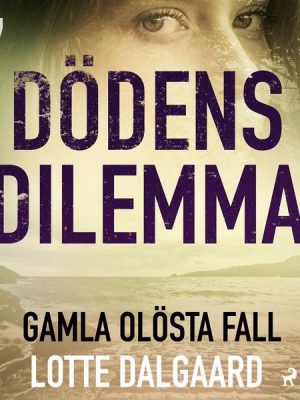 Dödens dilemma 7 - Gamla olösta fall