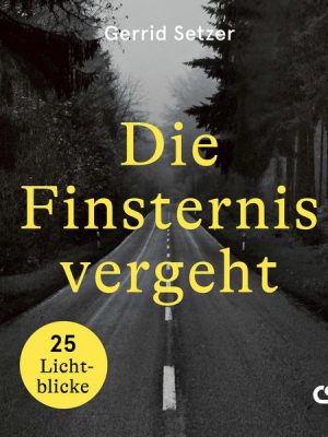 Die Finsternis vergeht