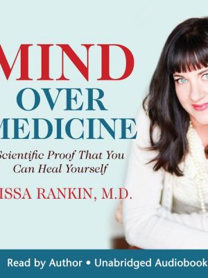 Mind Over Medicine