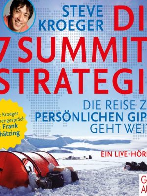 Die 7 Summits Strategie