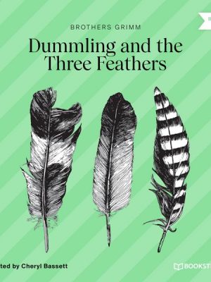 Dummling and the Three Feathers