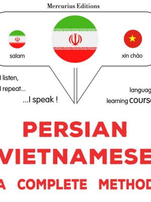 Persian - Vietnamese : a complete method