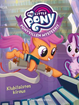 My Little Pony - Ponyvillen Mysteerit - Klubilaisten kirous