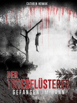 Der Todesflüsterer