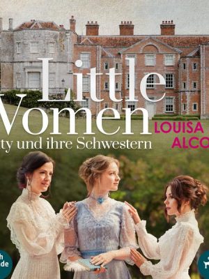 Little Women - Betty und ihre Schwestern