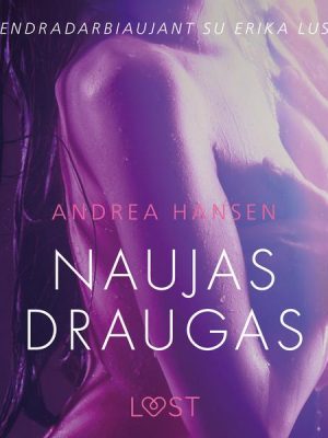 Naujas draugas – erotinė literatūra