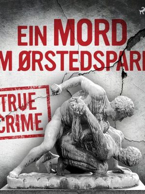 Ein Mord im Ørstedspark