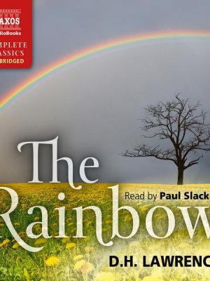 The Rainbow (Unabridged)