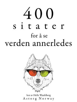 400 sitater for å se verden annerledes