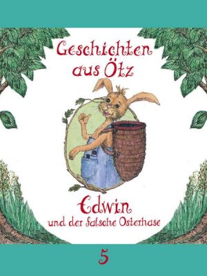 Edwin und der falsche Osterhase