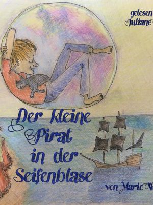 Der kleine Pirat in der Seifenblase