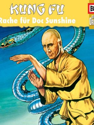 Folge 79: Kung Fu - Rache für Doc Sunshine