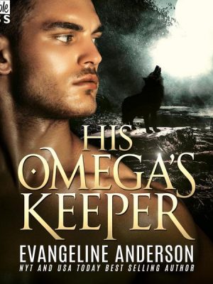 His Omega's Keeper