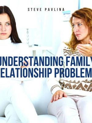 Understanding Family Relationship Problems