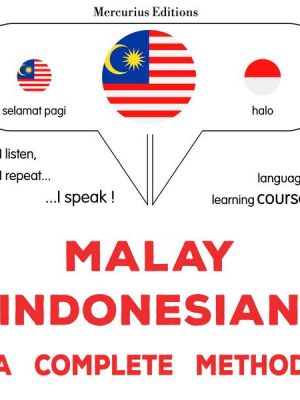 Malay - Indonesian : a complete method