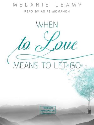 When to love means to let go