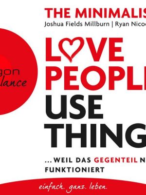 Love People Use Things