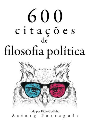 600 citações de filosofia política