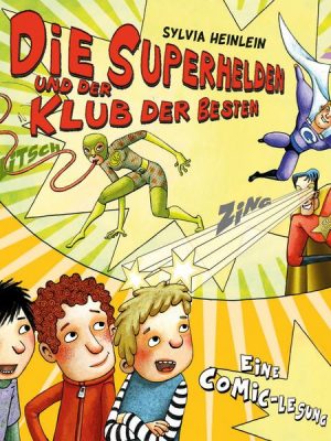 Die Superhelden und der Klub der Besten