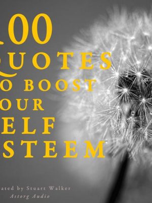 100 Quotes to Boost your Self-Esteem