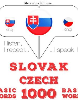 Slovenský - Czech: 1000 základných slov