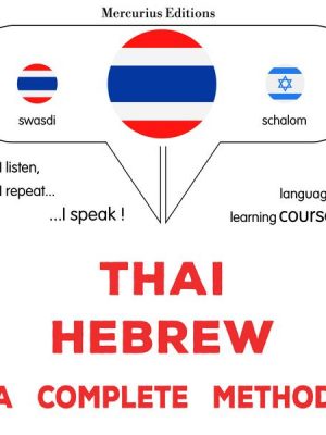 Thaï - Hebrew : a complete method