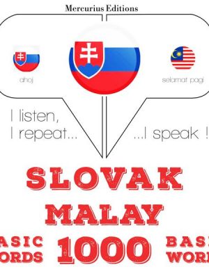 Slovenský - Malajský: 1000 základných slov