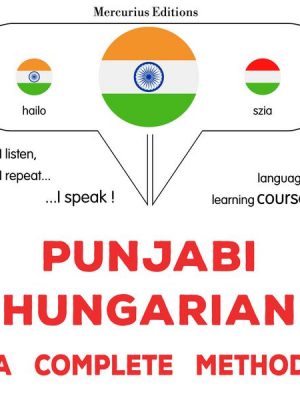 Punjabi - Hungarian : a complete method