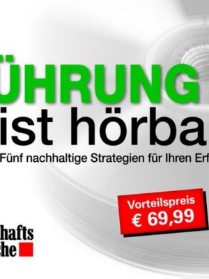 WirtschaftsWoche - Führung ist hörbar