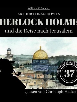 Sherlock Holmes und die Reise nach Jerusalem