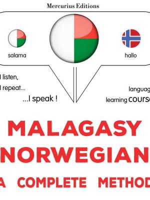 Malagasy - Norwegian : a complete method