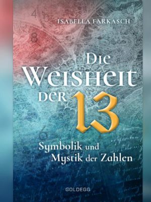 Die Weisheit der 13