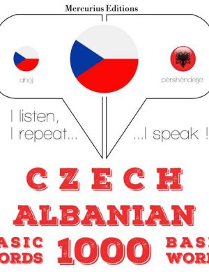 Česko - albánština: 1000 základních slov