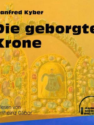 Die geborgte Krone