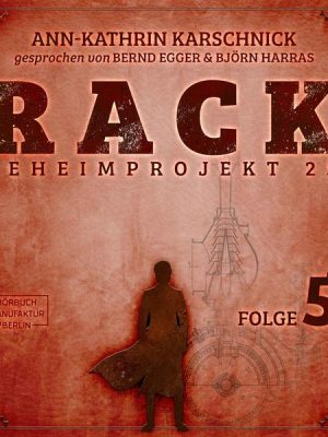 Rack - Geheimprojekt 25 Folge 5