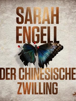 Der chinesische Zwilling