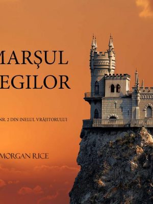 Marşul Regilor (Cartea 2 Din Inelul Vrăjitorului)