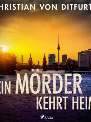 Ein Mörder kehrt heim