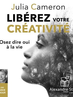 Libérez votre créativité