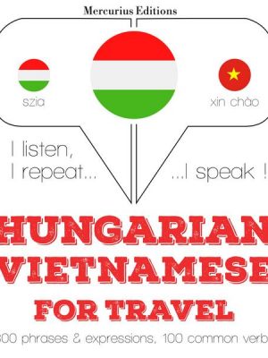 Magyar - vietnami: utazáshoz