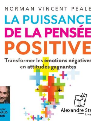 La puissance de la pensée positive