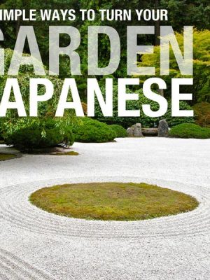 11 Simple Ways To Turn your Garden Japanese