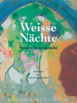 Weisse Nächte