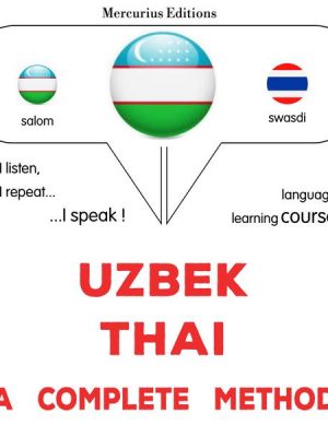 Uzbek - Thai : a complete method