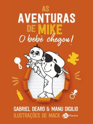 As aventuras de Mike: o bebê chegou