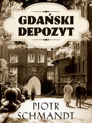 Gdański depozyt