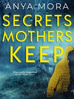 Secrets Mothers Keep