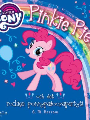 Pinkie Pie och det rockiga ponnypaloozapartyt!