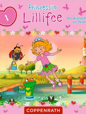 Prinzessin Lillifee Folge 01: Das Hörspiel zur TV-Serie